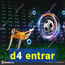 d4 entrar